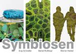 Galerieausstellung - Symbiosen: Arbeiten von Bärbel Rothhaar, Anja Schindler & Werner Henkel