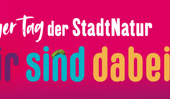Langer Tag der Stadtnatur